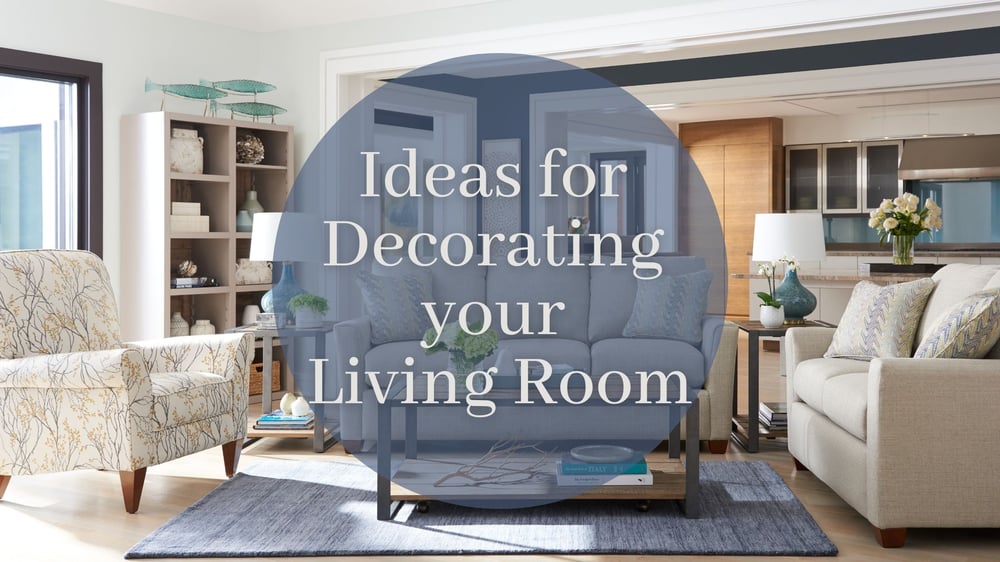 Ideas for Decorating your Living Room: Tips from a La-Z-Boy Designer